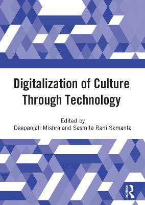 Digitalization of Culture Through Technology(English, Paperback, unknown)