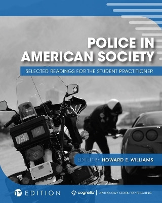 Police in American Society(English, Paperback, Williams Howard E.)