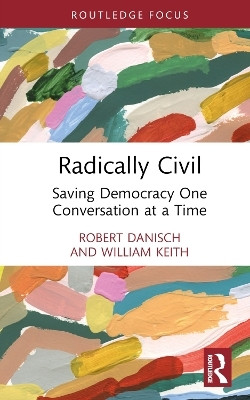 Radically Civil(English, Hardcover, Danisch Robert)