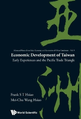 Economic Development Of Taiwan: Early Experiences And The Pacific Trade Triangle(English, Hardcover, Hsiao Frank S T)