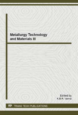 Metallurgy Technology and Materials III(English, Paperback, unknown)