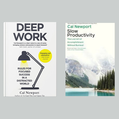 Deep Work: Rules for Focused Success in a Distracted World + Slow Productivity: The Lost Art of Accomplishment Without Burnout(Paperback, Cal Newport)