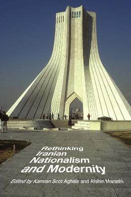Rethinking Iranian Nationalism and Modernity(English, Paperback, unknown)