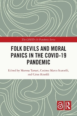 Folk Devils and Moral Panics in the COVID-19 Pandemic(English, Paperback, unknown)