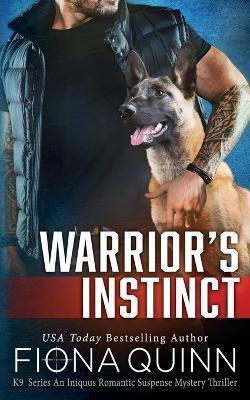 Warrior's Instinct(English, Paperback, Quinn Fiona)