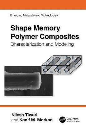 Shape Memory Polymer Composites(English, Hardcover, Tiwari Nilesh)