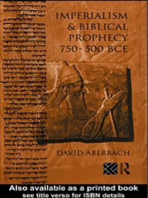 Imperialism and Biblical Prophecy(English, Hardcover, Aberbach David)