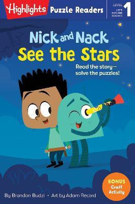 Nick and Nack See the Stars(English, Paperback, Budzi Brandon)