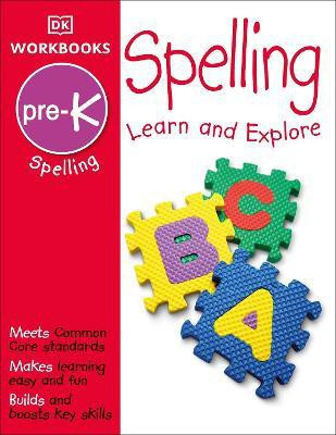 DK Workbooks: Spelling, Pre-K(English, Paperback, DK)