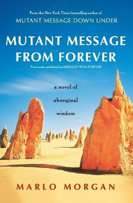Mutant Message from Forever(English, Paperback, Morgan Marlo)