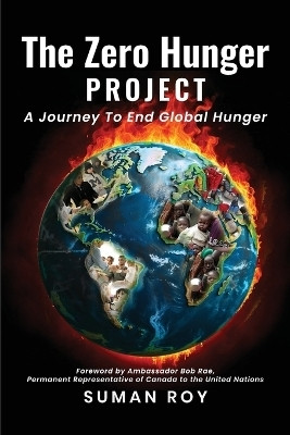 The Zero Hunger Project(English, Paperback, Roy Suman)