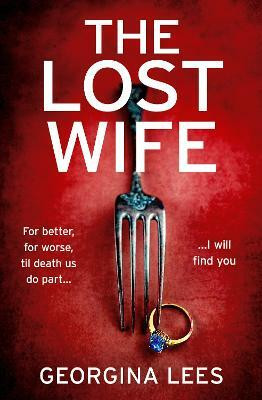 The Lost Wife(English, Paperback, Lees Georgina)