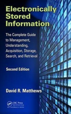 Electronically Stored Information(English, Hardcover, Matthews David R.)