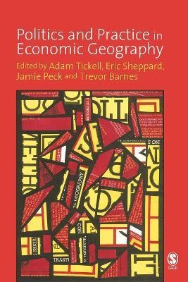 Politics and Practice in Economic Geography(English, Electronic book text, unknown)