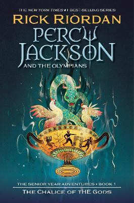 Percy Jackson and the Olympians: The Chalice of the Gods(English, Paperback, Riordan Rick)