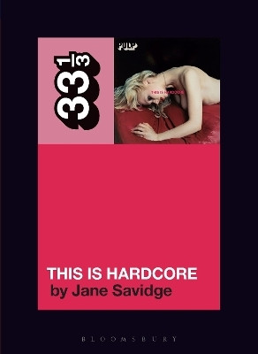 Pulp's This Is Hardcore(English, Paperback, Savidge Jane)