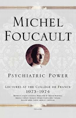 Psychiatric Power(English, Paperback, Foucault Michel)