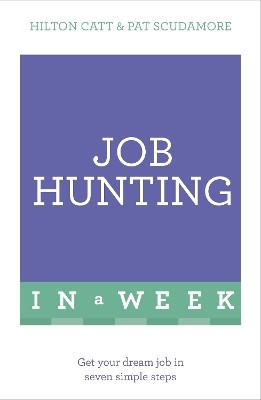 Job Hunting In A Week(English, Paperback, Scudamore Pat)