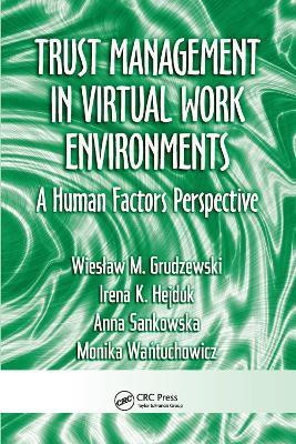 Trust Management in Virtual Work Environments(English, Paperback, Grudzewski Wieslaw M.)
