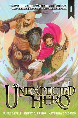An Unexpected Hero (Light Novel) Vol. 1: Volume 1(English, Paperback, Bruno Rhett C.)