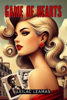 Game of Hearts(English, Paperback, Leamas Leilac)
