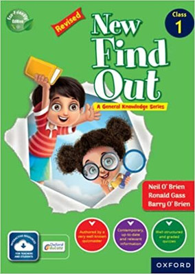New Find Out : A General Knowledge Series Class 1(Paperback, Neil O’ Brien,Ronald Gass)