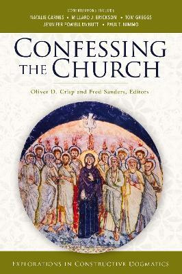 Confessing the Church(English, Paperback, unknown)