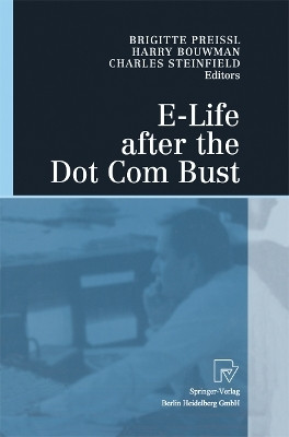 E-Life after the Dot Com Bust(English, Paperback, unknown)