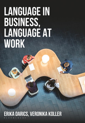 Language in Business, Language at Work(English, Paperback, Darics Erika)