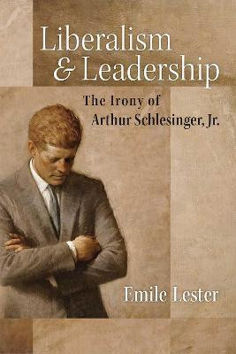 Liberalism and Leadership(English, Hardcover, Lester Emile)