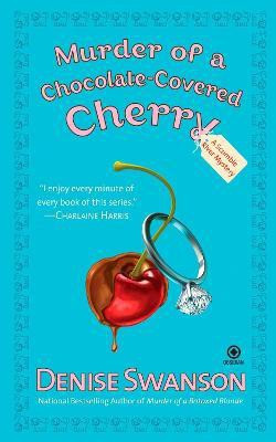 Murder of a Chocolate-Covered Cherry(English, Paperback, Swanson Denise)