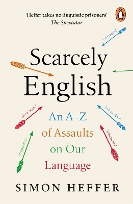 Scarcely English(English, Paperback, Heffer Simon)
