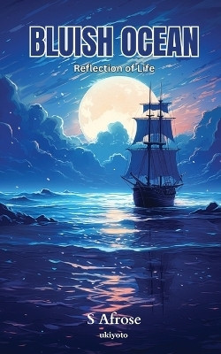 Bluish Ocean(English, Paperback, Afrose S)