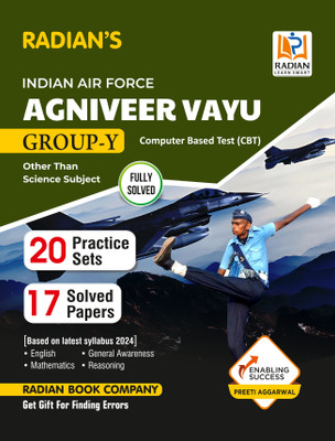 Agniveer Vayu - Indian Air Force Other Than Science Subject (Group-Y) Practice Set & Previous Year Solved Papers Book in English for Exam 2024- English, Maths, Reasoning, General Awareness(Paperback, Radian Book Company) Agniveer Vayu - Indian Air Force Other Than Science Subject (Group-Y) Practice Set & Previous Year Solved Papers Book in English for Exam 2024- English, Maths, Reasoning, General Awareness(Paperback, Radian Book Company)