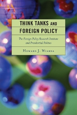 Think Tanks and Foreign Policy(English, Paperback, Wiarda Howard J.)