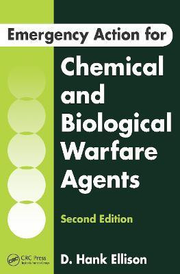 Emergency Action for Chemical and Biological Warfare Agents(English, Electronic book text, Ellison D. Hank)