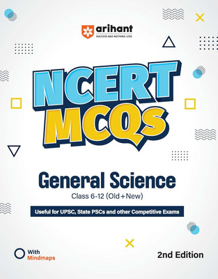 Arihant NCERT MCQs General Science Class 6-12 (Old + New) | UPSC, State PSC and Competitive Exams Preparation | Mind Maps, Practice Questions and Solutions | 2nd Edition | General Science Guide | Exam Study Material 2026(English, Paperback, Singh Digvijay)