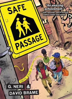 Safe Passage(English, Paperback, Neri G.)