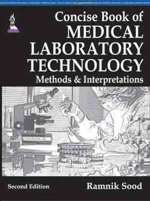Concise Book of Medical Laboratory Technology 2nd  Edition(English, Paperback, Sood Ramnik)