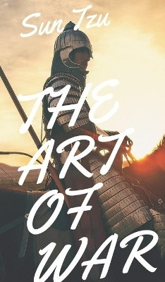 The Art of War(English, Hardcover, Tzu Sun)