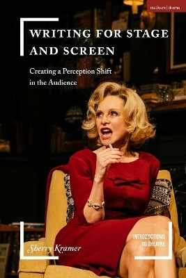 Writing for Stage and Screen(English, Paperback, Kramer Sherry Professor)