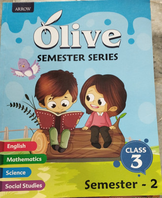Olive semester series class 3 semester 2(Paperback, Kala ramanathan)