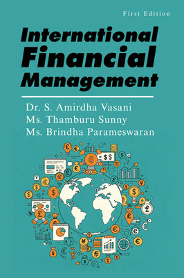 International Financial Management(Paperback, Dr. S. Amirdha Vasani, Ms. Thamburu Sunny, Ms. Brindha Parameswaran)