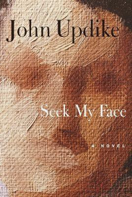 Seek My Face(English, Hardcover, Updike John)
