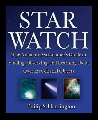 Star Watch(English, Paperback, Harrington Philip S.)