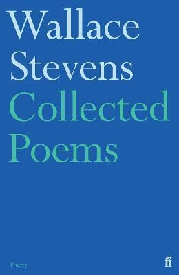 Collected Poems(English, Paperback, Stevens Wallace)