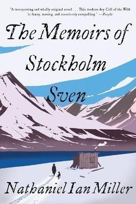 The Memoirs of Stockholm Sven(English, Paperback, Miller Nathaniel Ian)