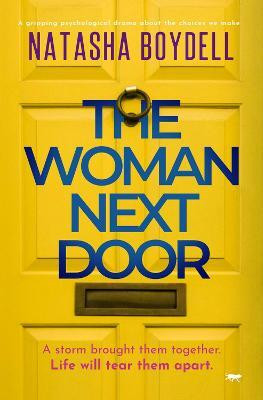 The Woman Next Door(English, Paperback, Boydell Natasha)