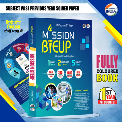 Mission BTEUP All Subjects Previous Year Solved Papers Bilingual (English and Hindi) Fully Coloured Book for D. Pharma 1st Year(Paperback, Pharmacy India)