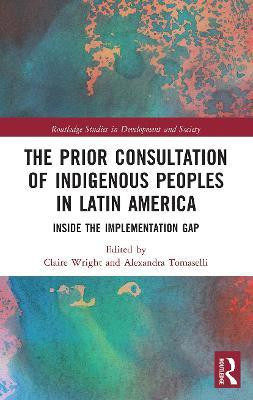 The Prior Consultation of Indigenous Peoples in Latin America(English, Paperback, unknown)